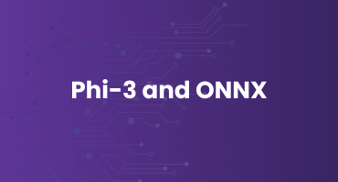 Phi-3 and ONNX (Open Neural Network Exchange)